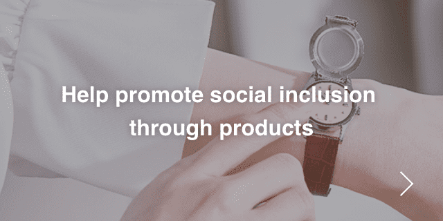 Bijdragen aan het bevorderen van sociale inclusie met behulp van onze horloges