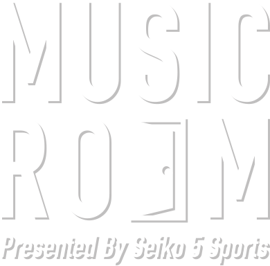 MUSIC ROOM Apresentada pela Seiko 5 Sports