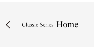 Classic Series HOME
