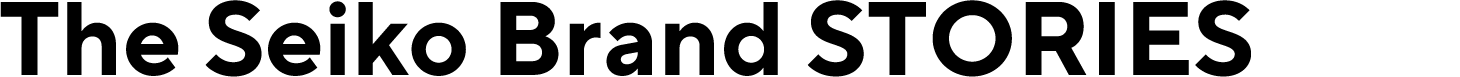 The Seiko Brand 100 STORIES