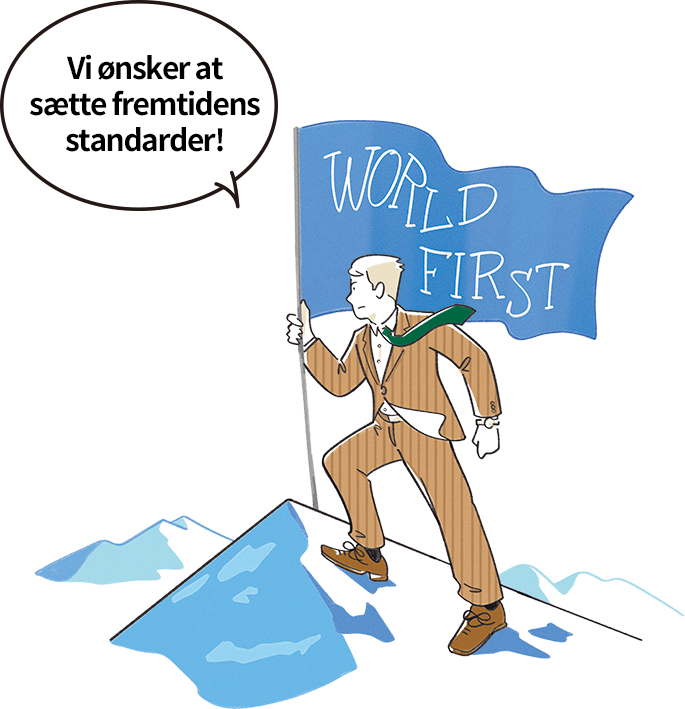 We want to create tomorrow’s standards