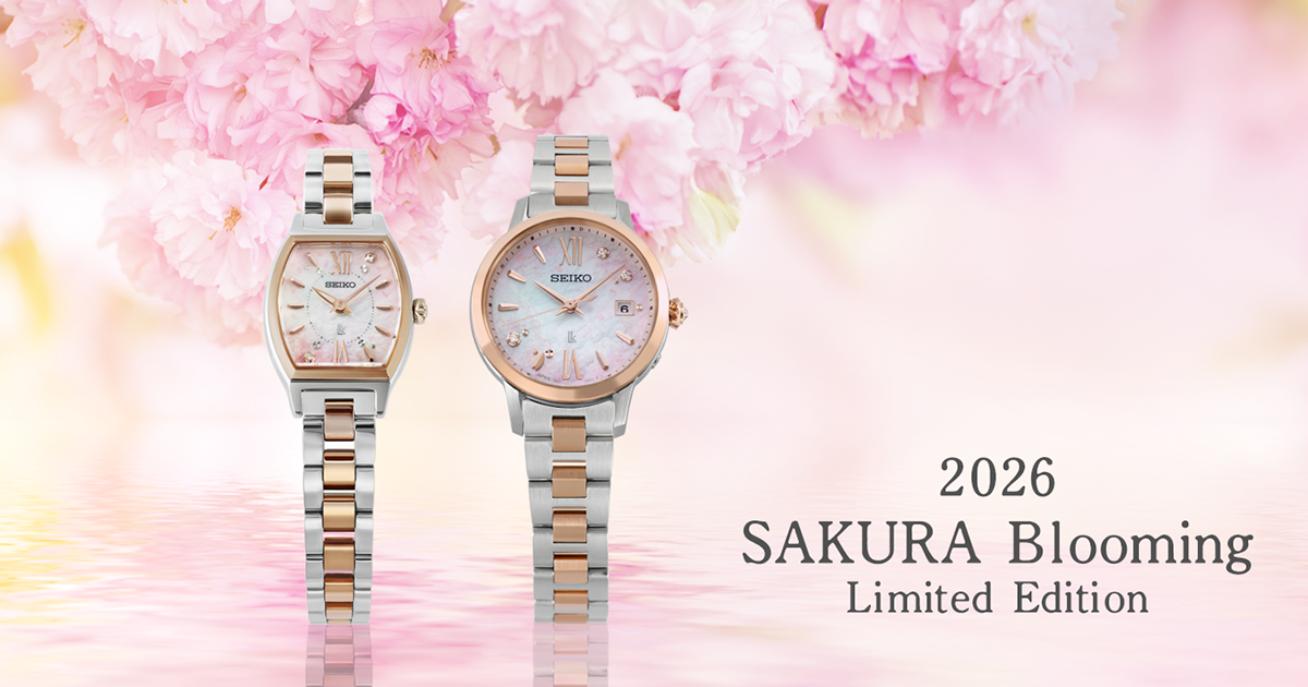 2026 SAKURA Blooming Limited Edition | セイコーウオッチ