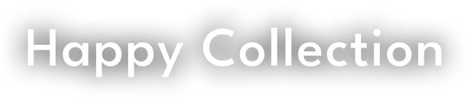 Happy Collection