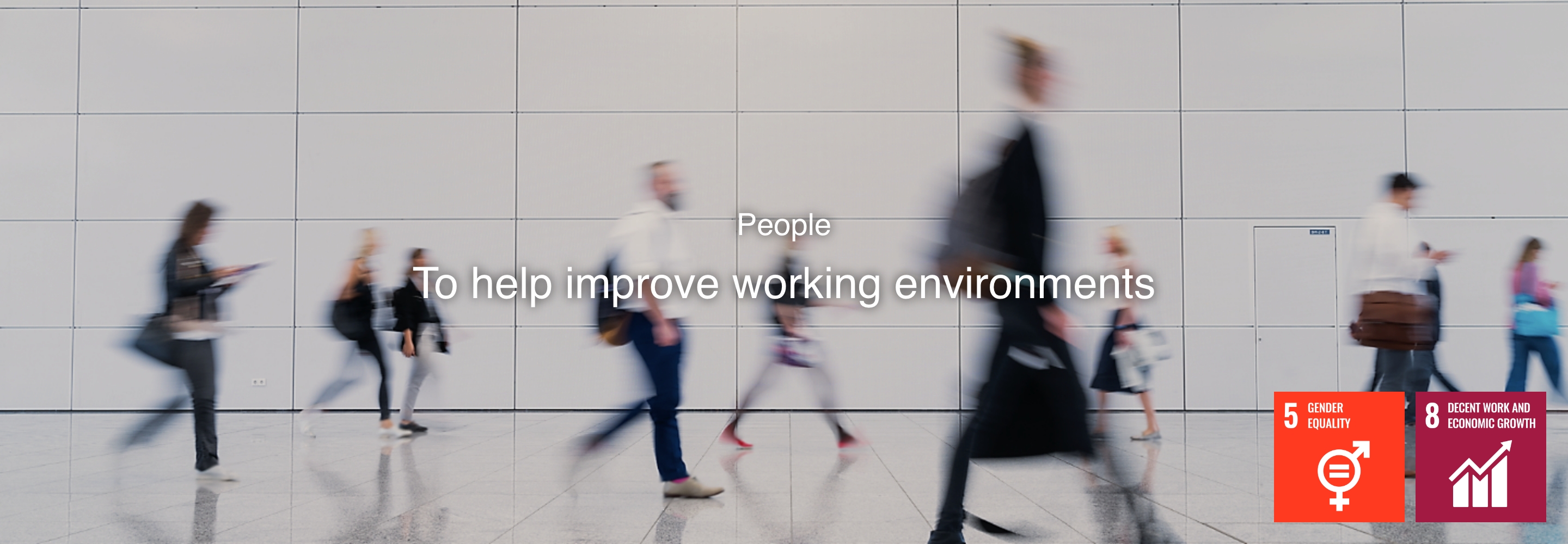 People To help improve working environments