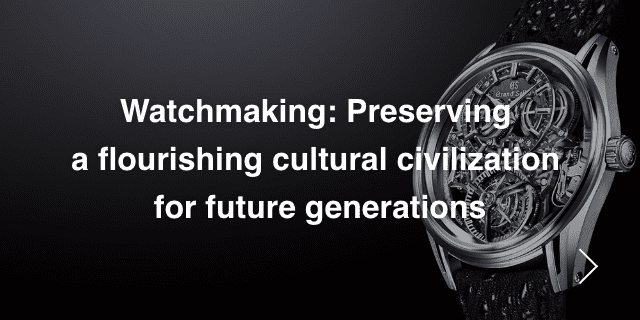 Produção relojoeira: Preservar uma civilização cultural pujante para as gerações futuras